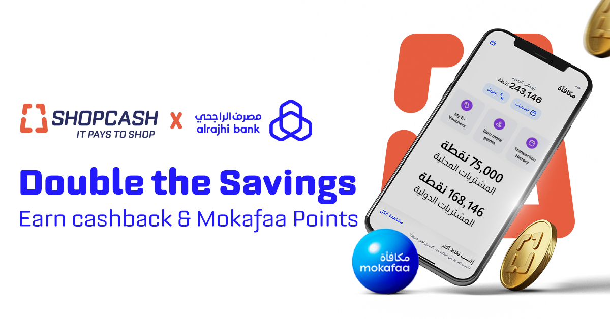 Earn Mokafaa Points through ShopCash