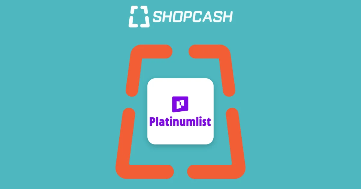 Highest cashback for Platinumlist in the UAE is up to 15.75% offered by ShopCash.ae